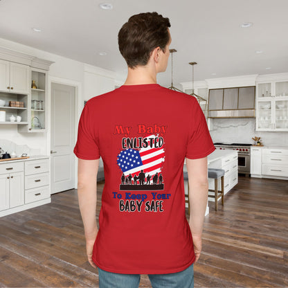 My Baby Enlisted To Keep Your Baby Safe Adult T-shirt