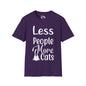 Less People More Cats Adult T-shirt