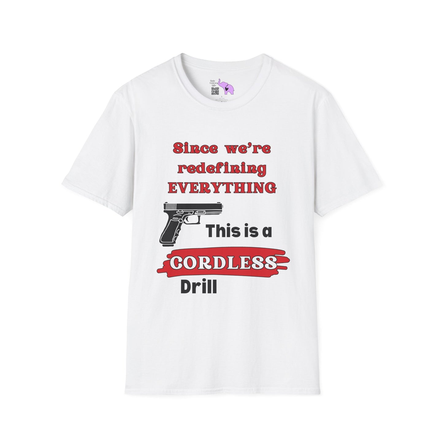 2A Redefining Gun as a Cordless Drill T-shirt