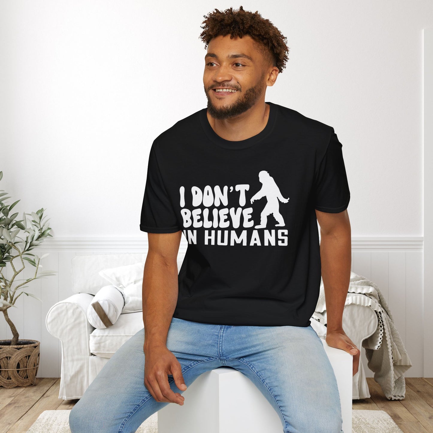 Bigfoot: I Don't Believe In Humans Adult T-shirt