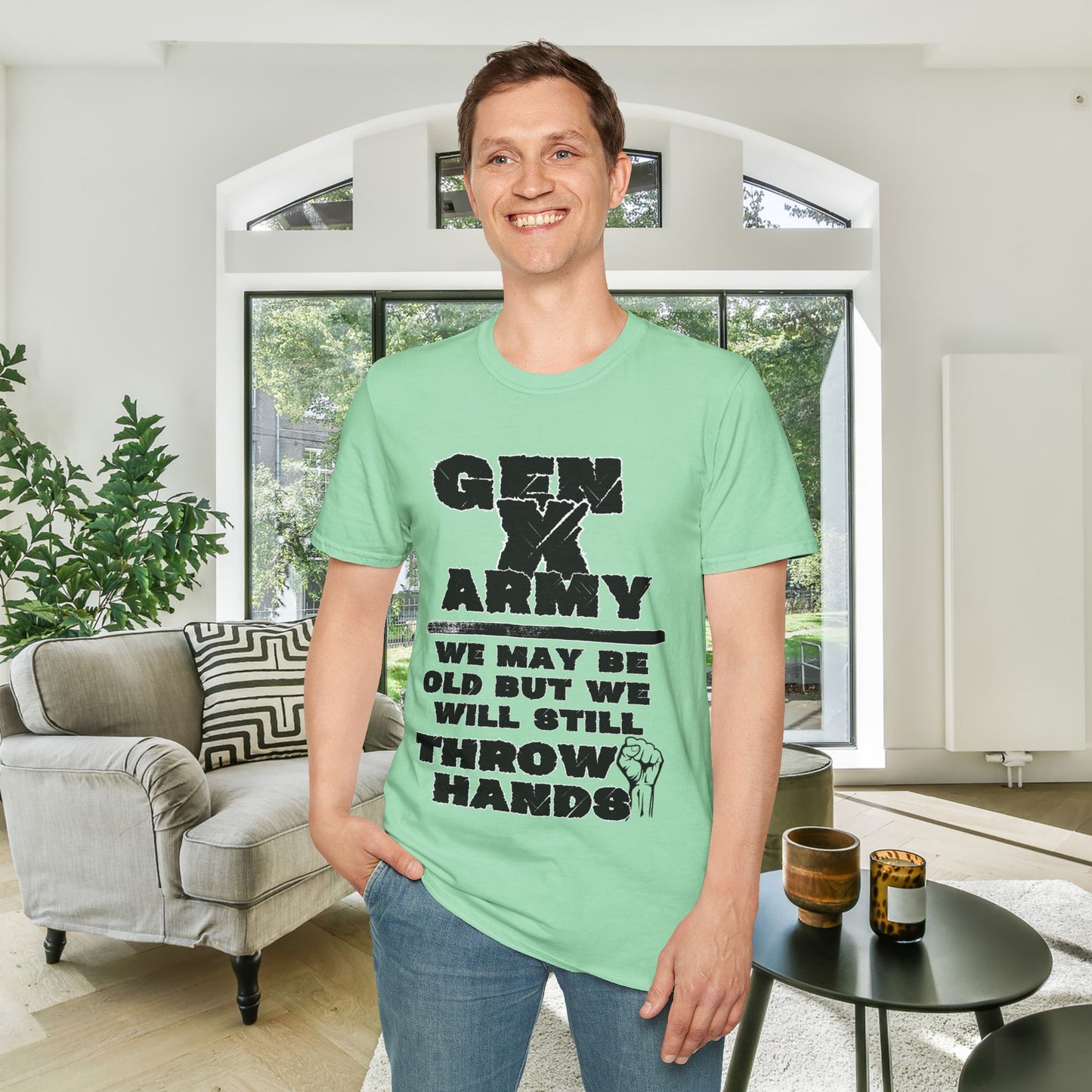 GenX Army We May Be Old But We Will Still Throw Hands Adult T-shirt