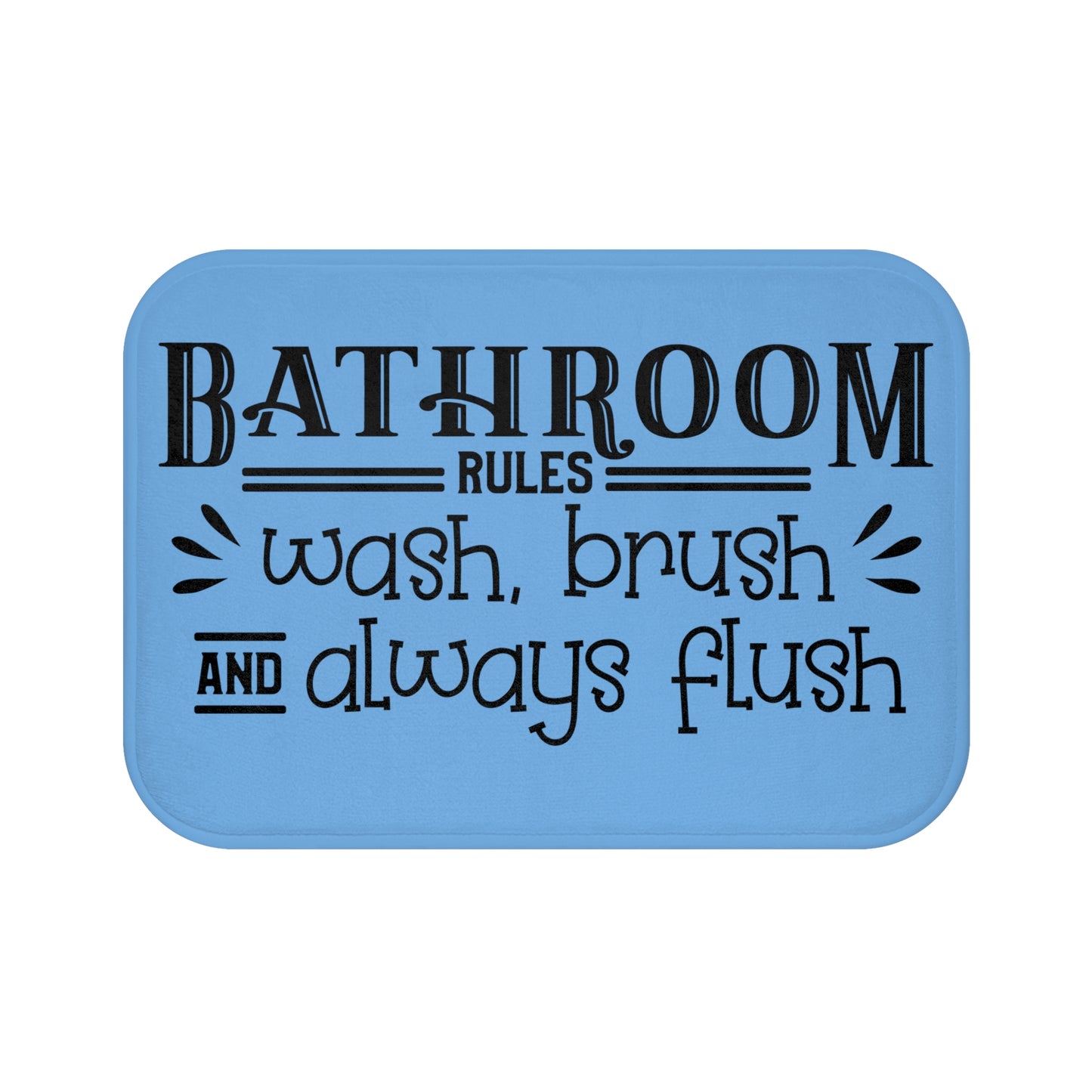 Bathroom Rules Bath Mat