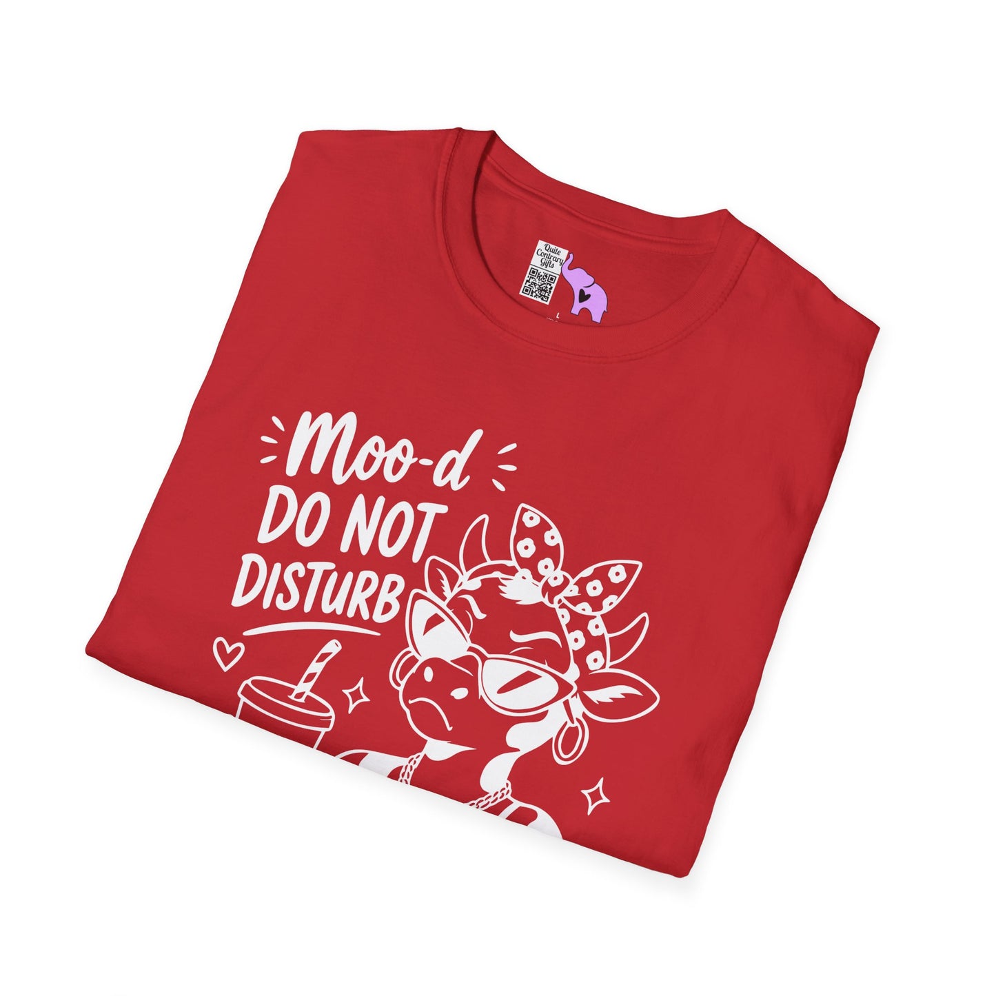 Moo-d: Do Not Disturb Given Adult T-shirt