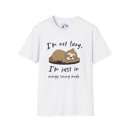 I'm Not Lazy, I'm Just In Energy Saving Mode Adult T-shirt