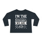 I'm The Reason We Are Late Toddler Long Sleeve Tee