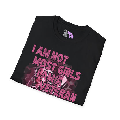 I'm Not Most Girls I Am A Veteran Adult T-Shirt