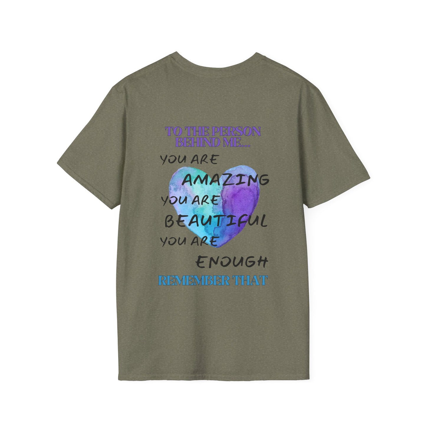 To The Person Behind Me... Adult T-shirt