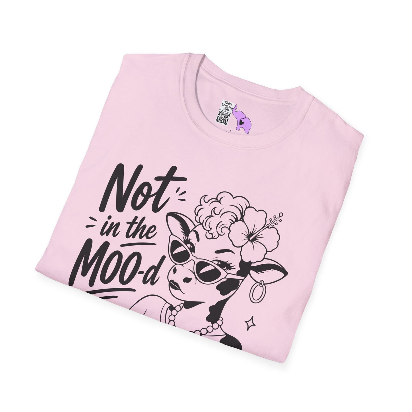 Not in the Moo-d Adult T-shirt