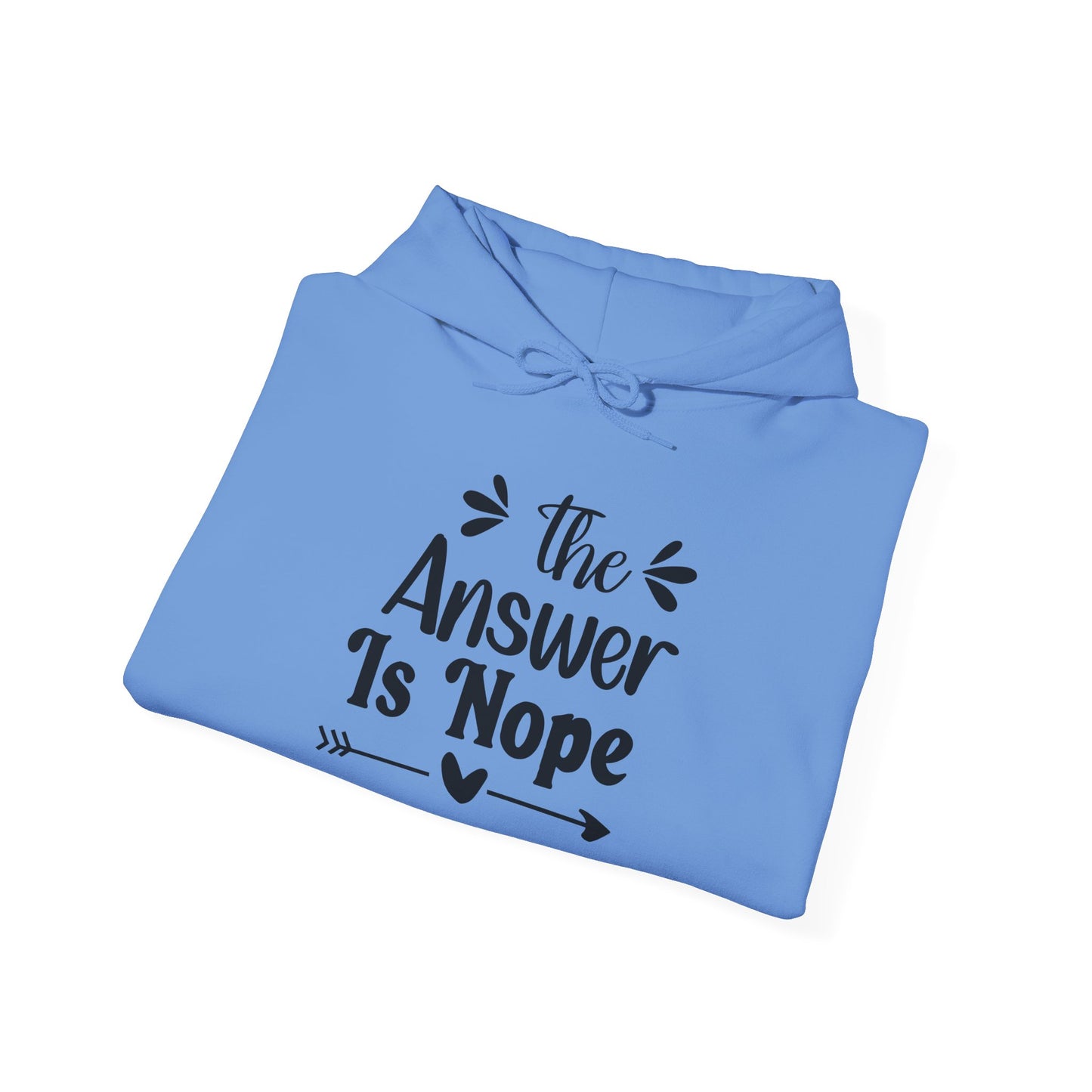 The Answer is Nope Heavy Blend™ Hooded Sweatshirt