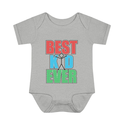 Best Kid Ever (Colorful) Infant Baby Rib Bodysuit