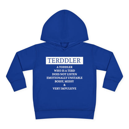 ""Terddler Definition Toddler Hoodie