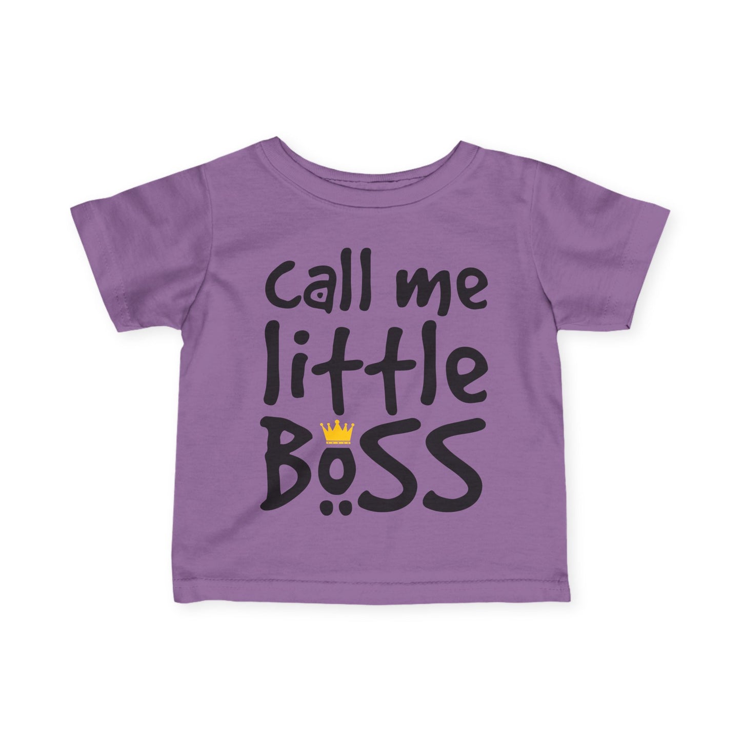 ""Call Me Little Boss Infant T-Shirt