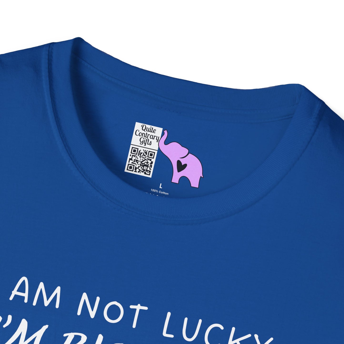 I'm Not Lucky I'm Blessed Adult T-shirt