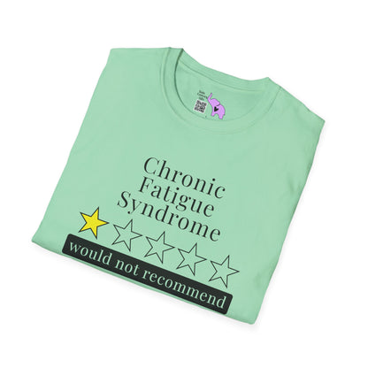 Chronic Fatigue Syndrome 1 Star Would Not Recommend Adult T-shirt