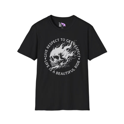 Give Respect to Get Respect Life Is A Beautiful Ride Adult T-shirt