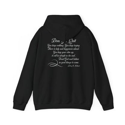 Don't You Quit! quote by Jeffrey R. Holland Adult Heavy Blend™ Hoodie