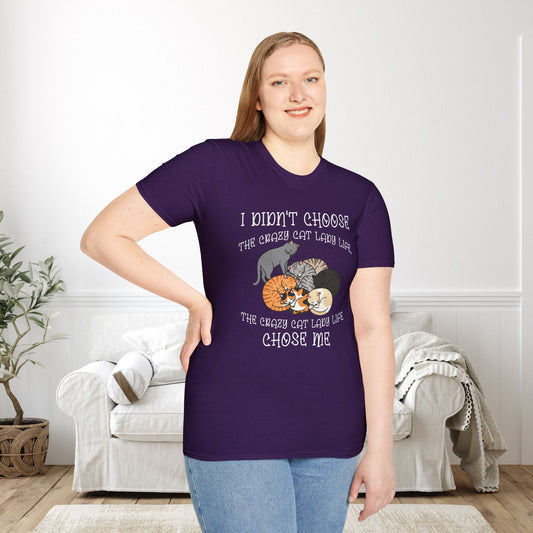 I Didn't Choose The Crazy Cat Lady Life, It Chose Me Adult T-shirt