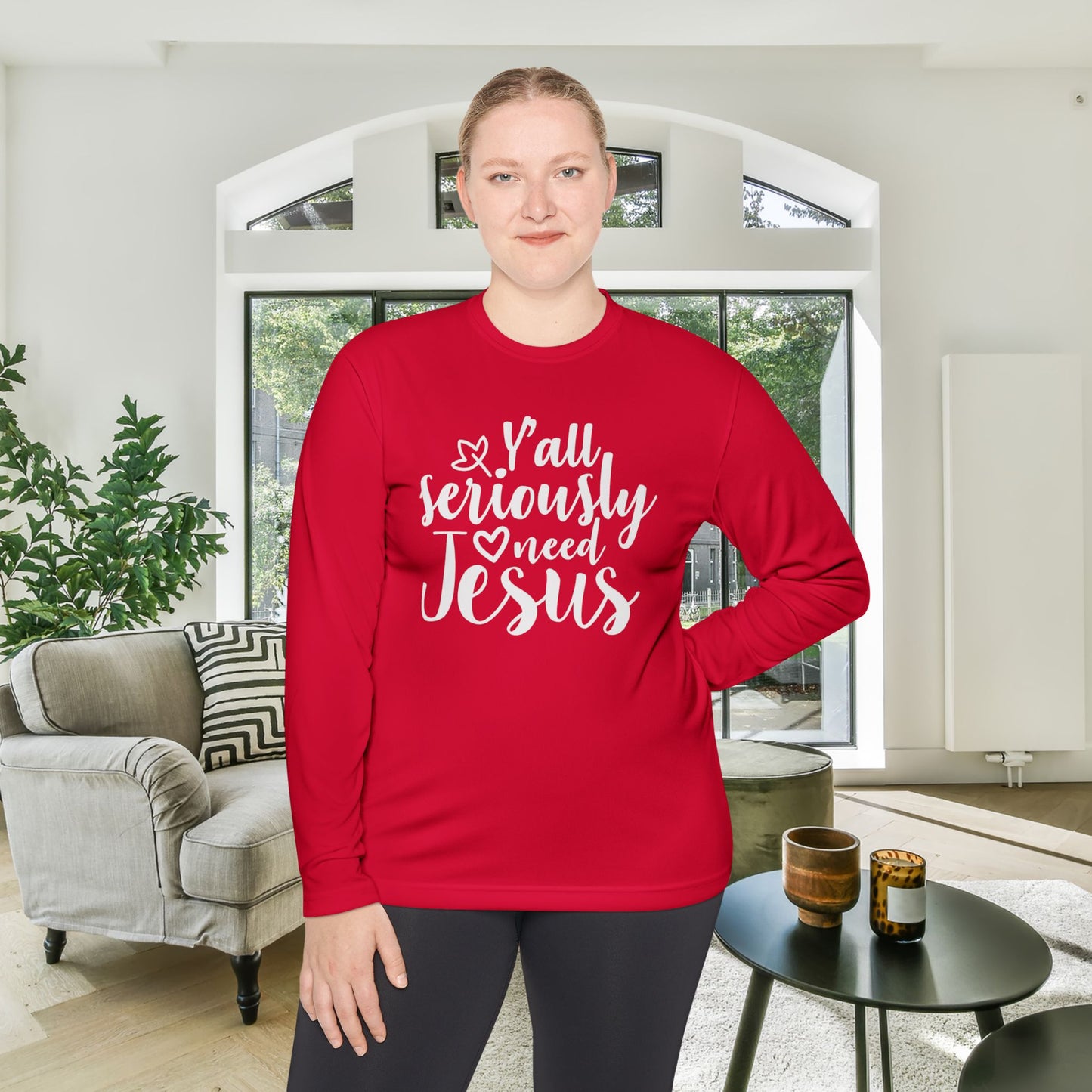 Y'all Seriously Need Jesus Adult Long Sleeve Tee