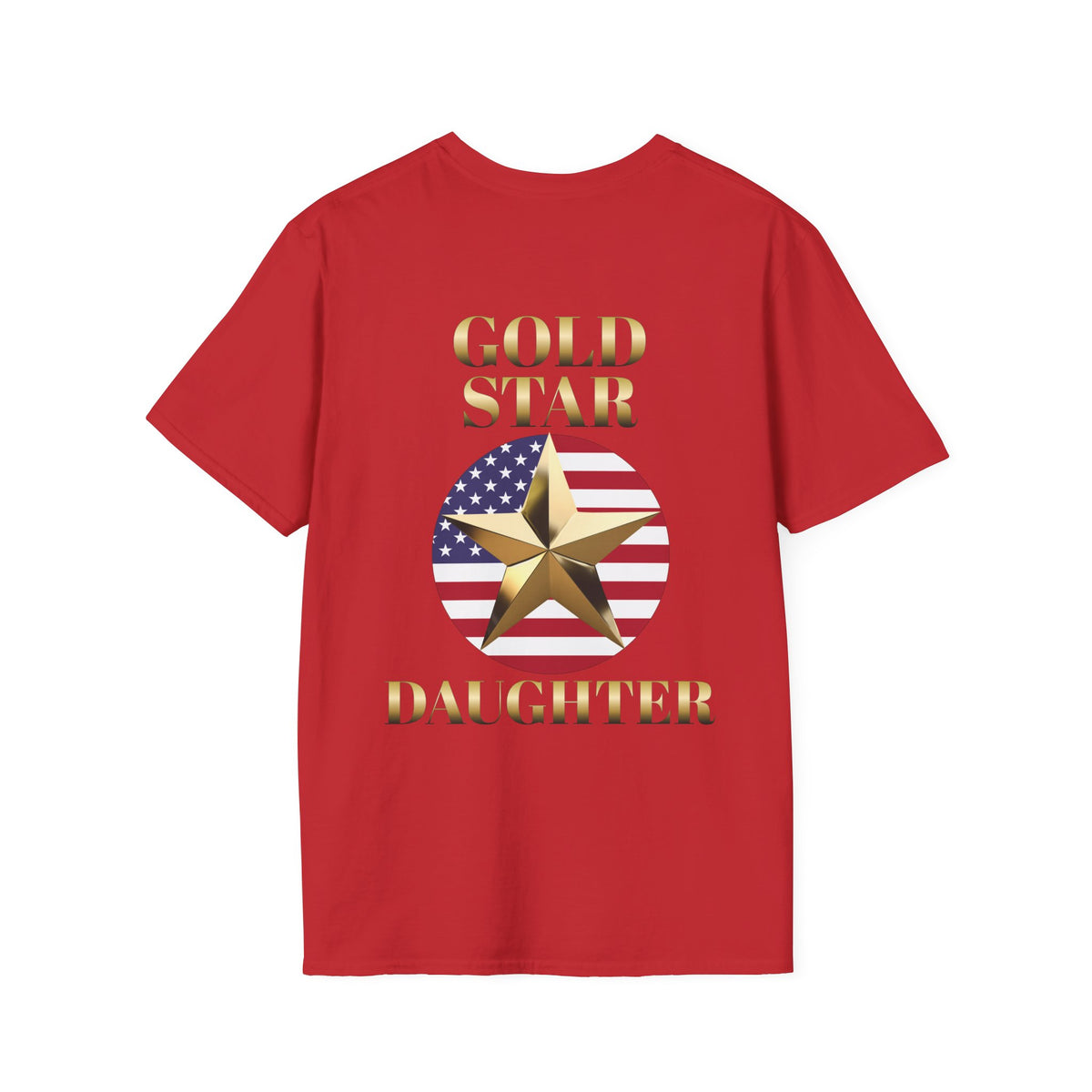 Gold Star Daughter Forever Proud Adult T-shirt