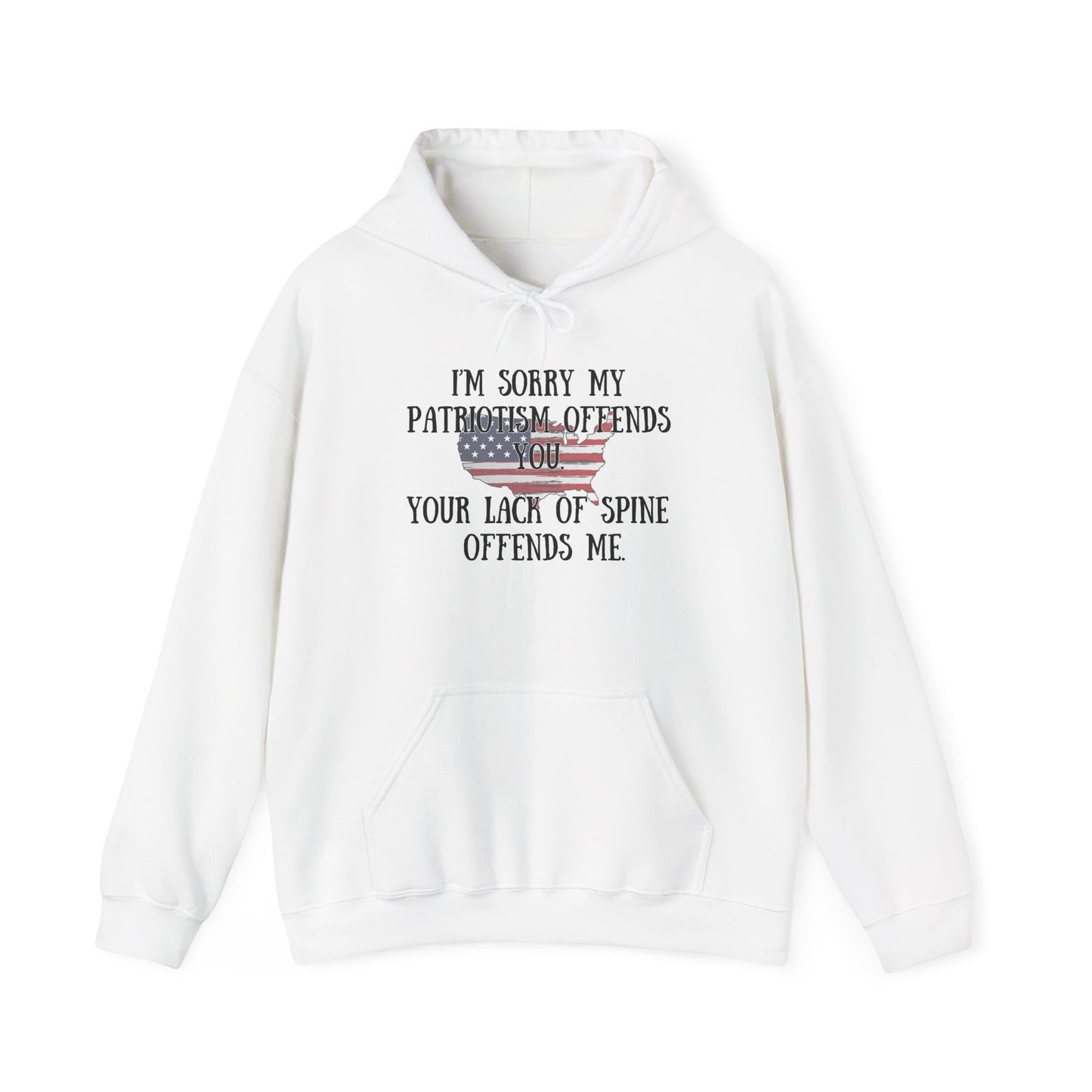 I'm Sorry My Patriotism Offends You... Heavy Blend™ Hooded Sweatshirt