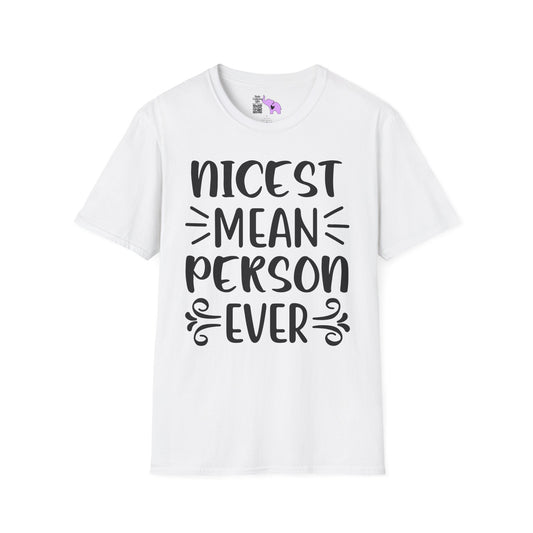 Nicest Mean Person Ever Adult T-shirt