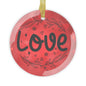 Love Glass Ornament