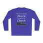 Don't Wait For The Hearse To Take You To Church Adult Long Sleeve Tee