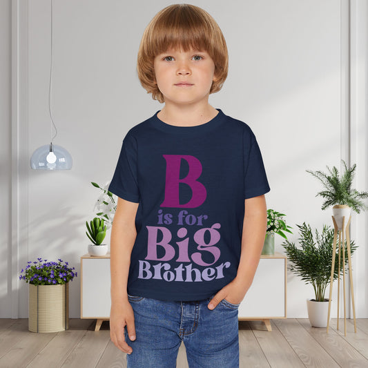B is for Big Brother Heavy Cotton™ Toddler T-shirt
