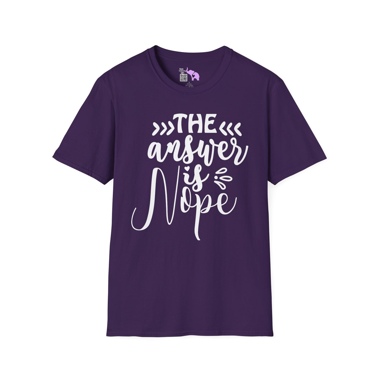 The Answer Is Nope 2 Adult T-shirt