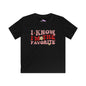 I Know I'm The Favorite Youth Softstyle Tee