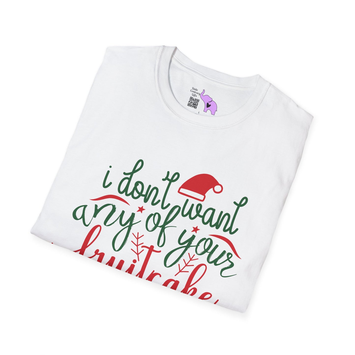 I Don't Want Any Of Your Fruitcake, Janice Adult T-shirt