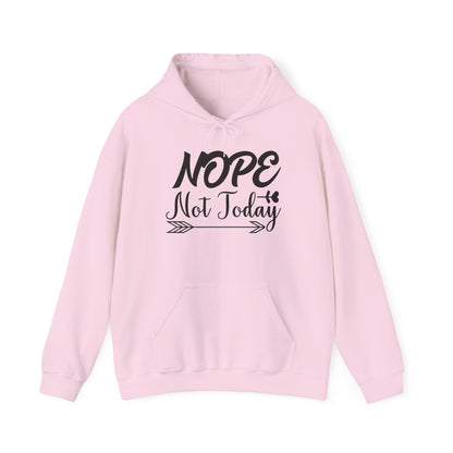 Nope Not Today Heavy Blend™ Hooded Sweatshirt