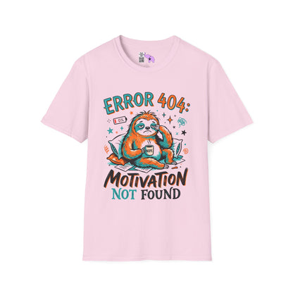 ""Error 404 Motivation Not Found (Sloth) Adult T-shirt
