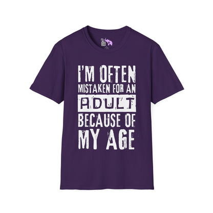 I'm Often Mistaken For An Adult Because Of My Age Adult T-shirt