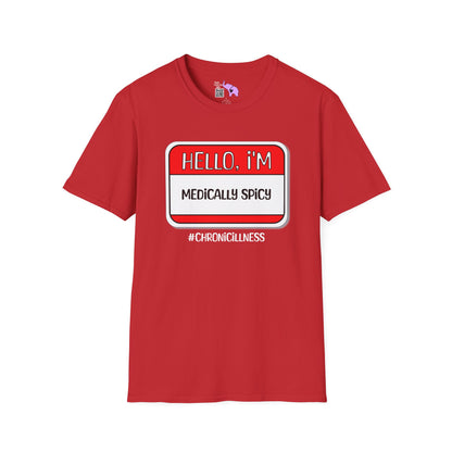 Hello, I'm Medically Spicy Adult T-shirt