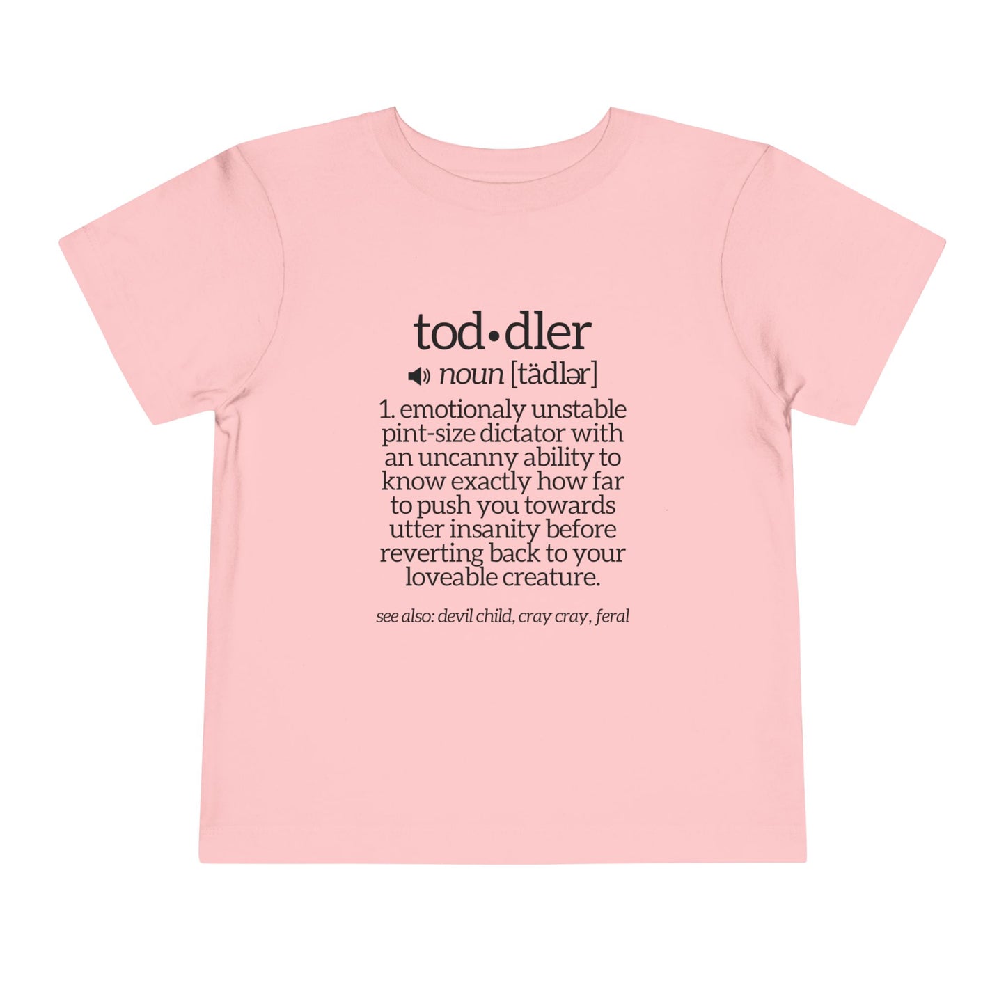 Funny Toddler Definition Toddler Tee