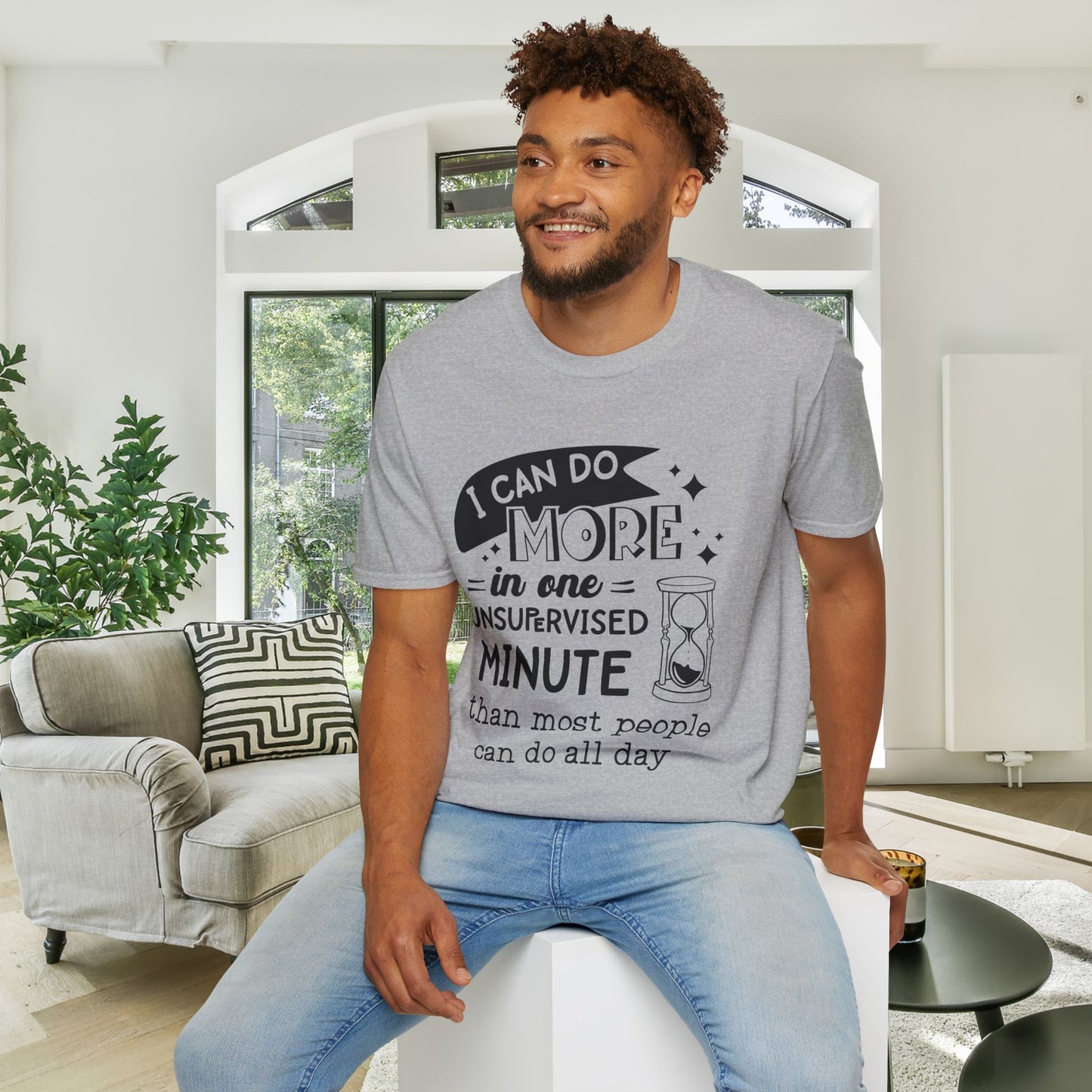 I Can Do More In One Unsupervised Minute... Adult T-shirt