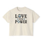 Love Over Power Women's Boxy Tee