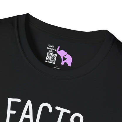 Facts Don't Care About Your Feelings Adult T-shirt