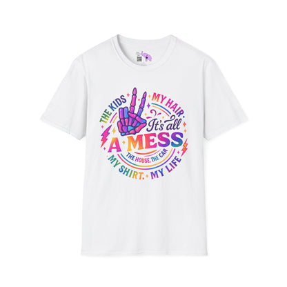 It's All A Mess Adult T-shirt