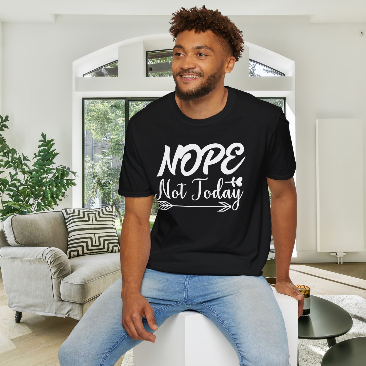 Nope Not Today Adult T-shirt