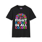 Fight Cancer in All Colors 26 Adult T-shirt