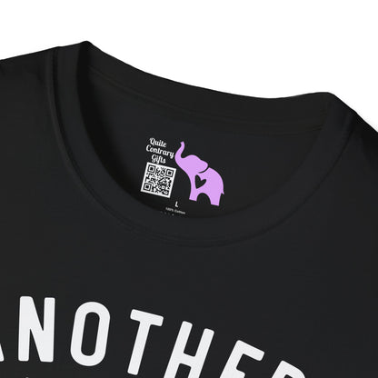 Another Fine Day Ruined By Adulthood Adult T-shirt