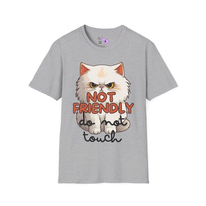 Not Friendly Do Not Touch Cat Adult T-shirt
