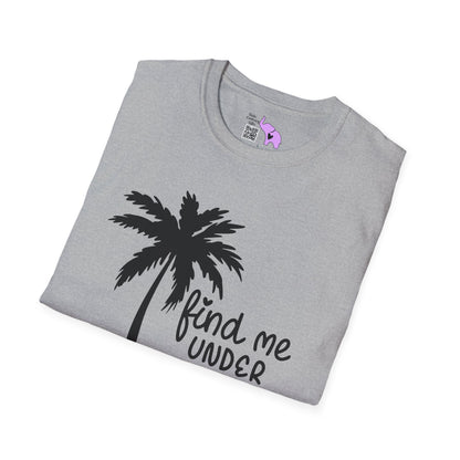 Find Me Under The Palms Adult T-shirt