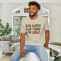 Dad Jokes Are How Eye Roll Adult T-shirt