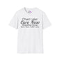 Chart Later Care Now Breathe Once Break Room Coffee Later Adult T-shirt