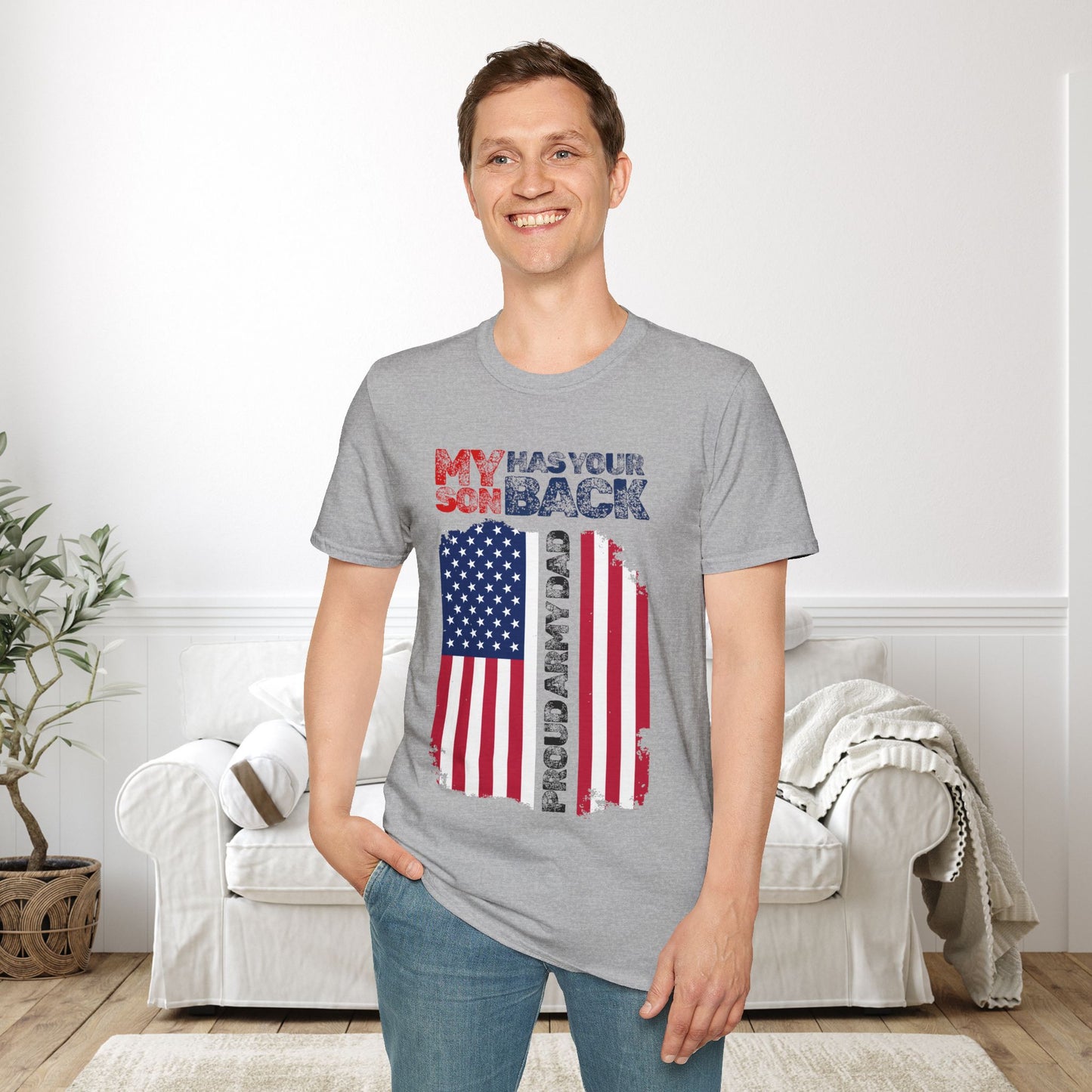 My Son Has Your Back Proud Army Dad Adult T-shirt