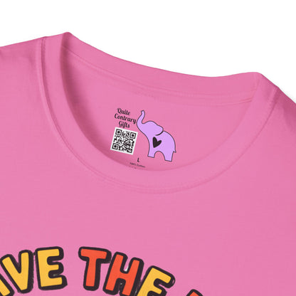 Have The Day You Deserve Adult T-shirt