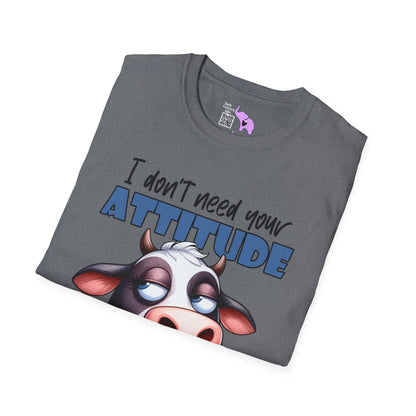 I Don't Need Your Attitude, I Brought My Own (Cow) Adult T-shirt